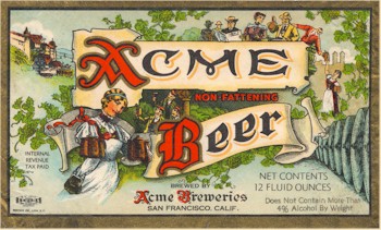 Acme Beer label "Non-Fatening" 1937-40