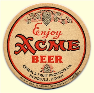 Beer coaster from Acme's Hawaiian agent Beer coaster from Acme's Hawaiian agent - image